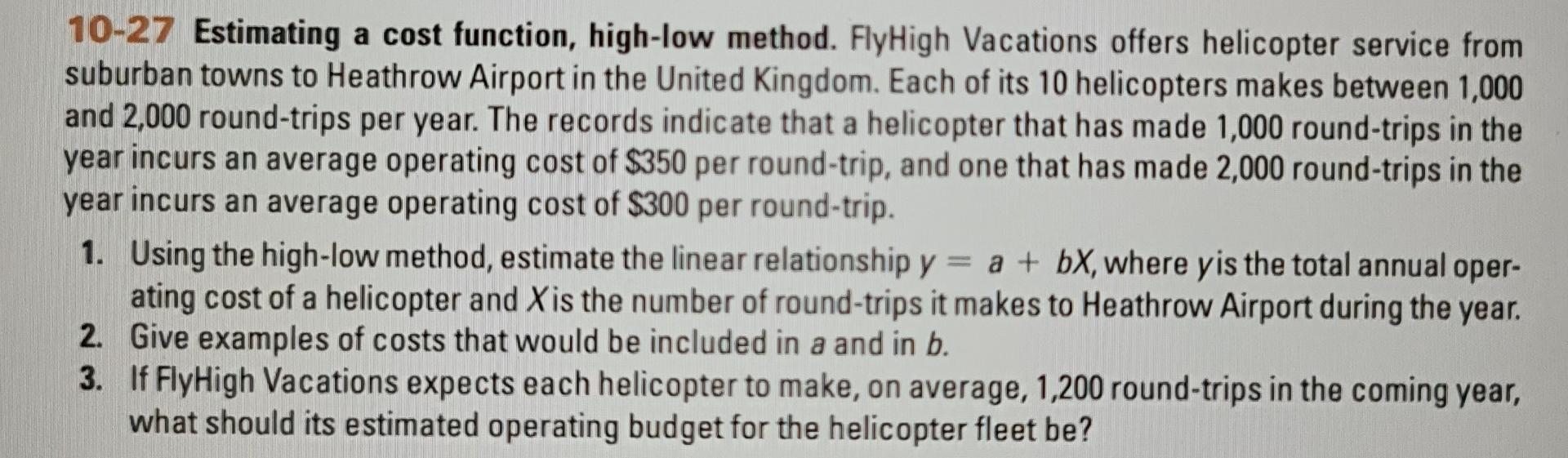  please not by handwriting. 10-27 Estimating a cost function, high-low method.