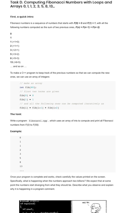  Task D. Computing Fibonacci Numbers with Loops and Arrays 0, 1,1,2,3,