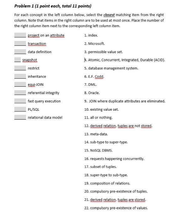 can you help me? Problem 1 (1 point each, total 11 points)