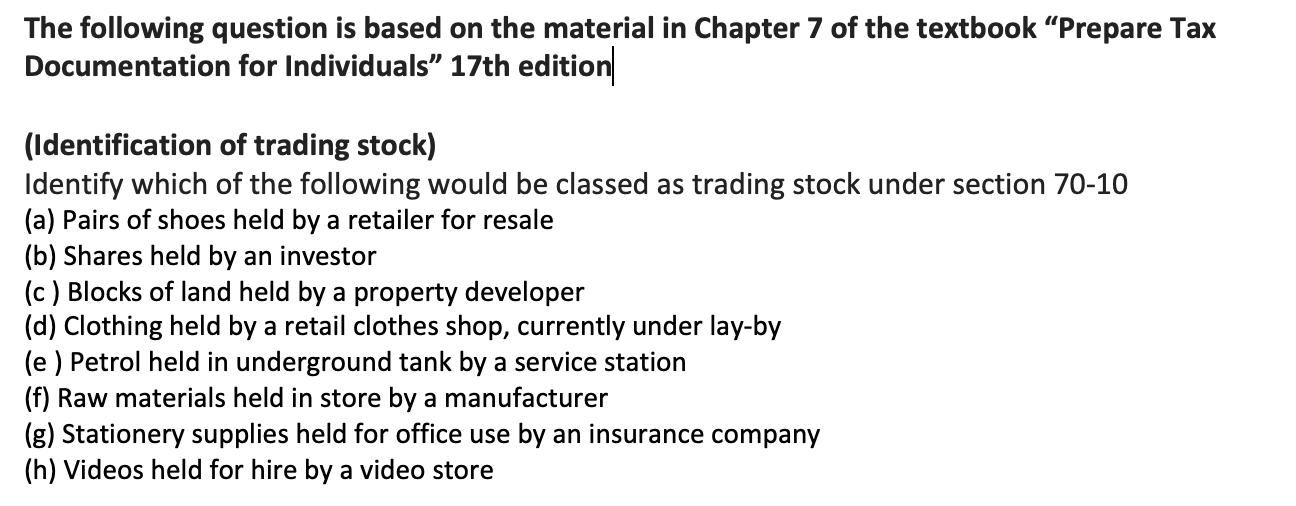 The following question is based on the material in Chapter 7
