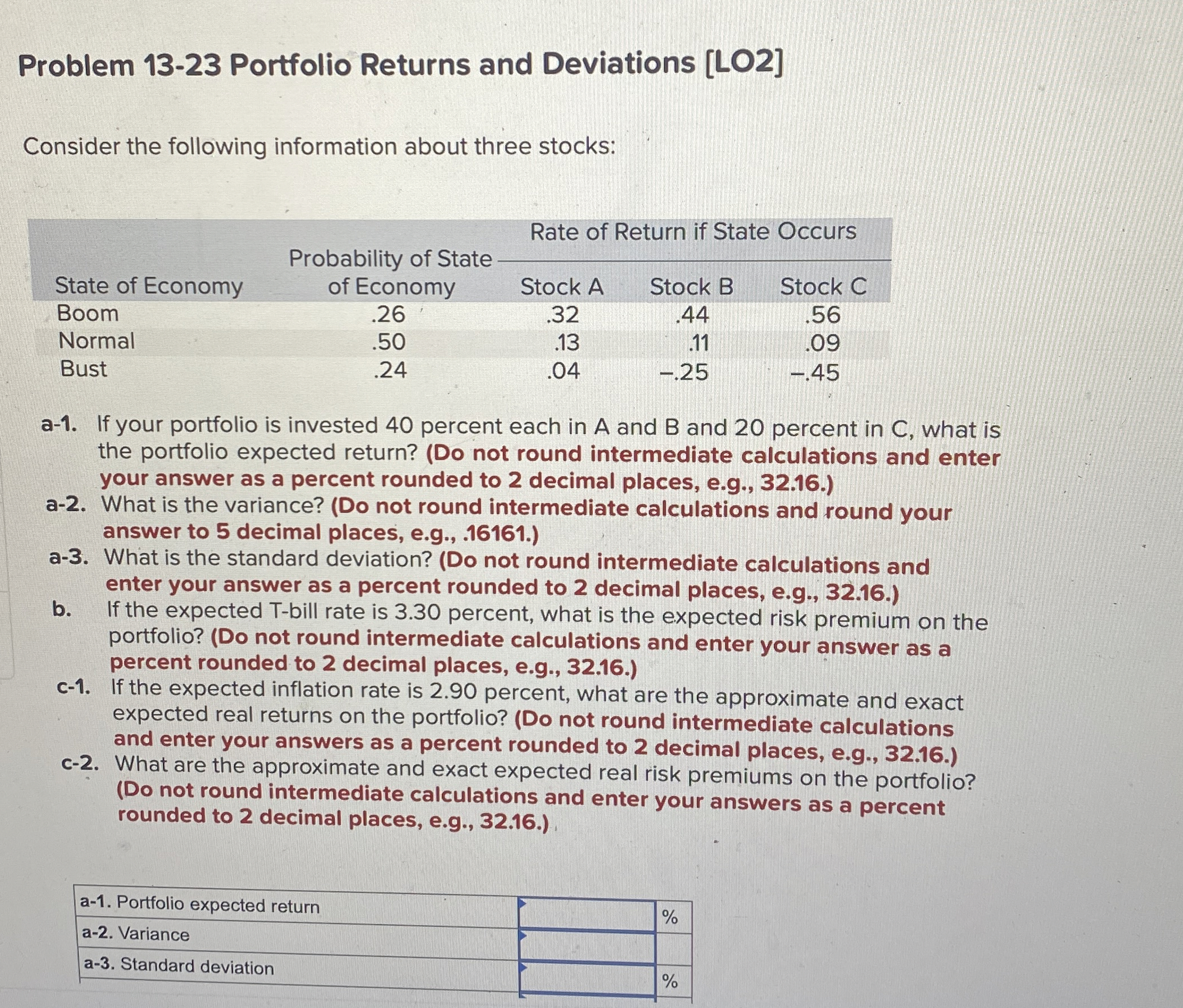  Problem 13-23 Portfolio Returns and Deviations [LO2] Consider the following information