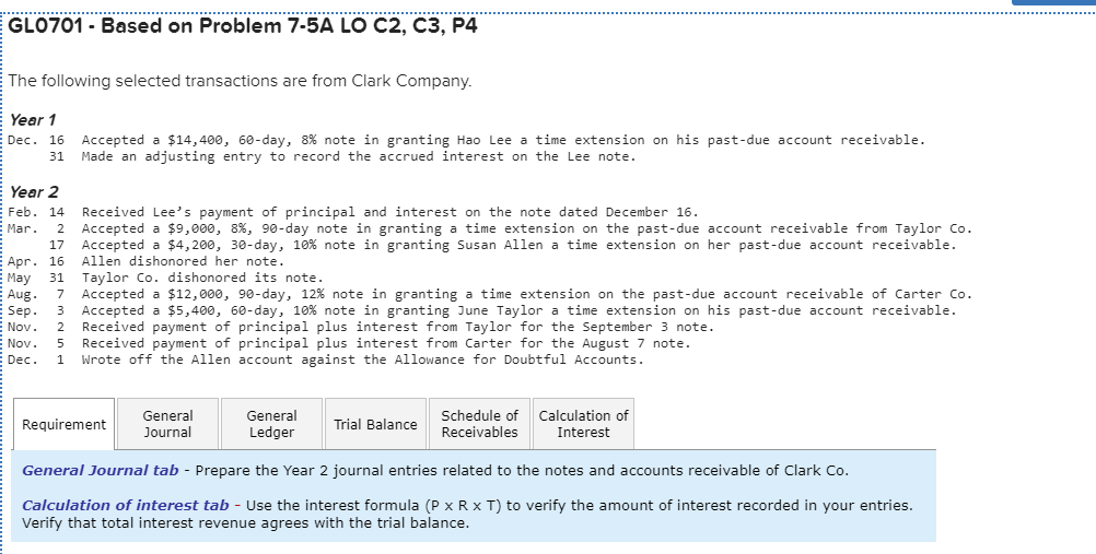  GL0701 - Based on Problem 7-5A LO C2, C3, P4 The
