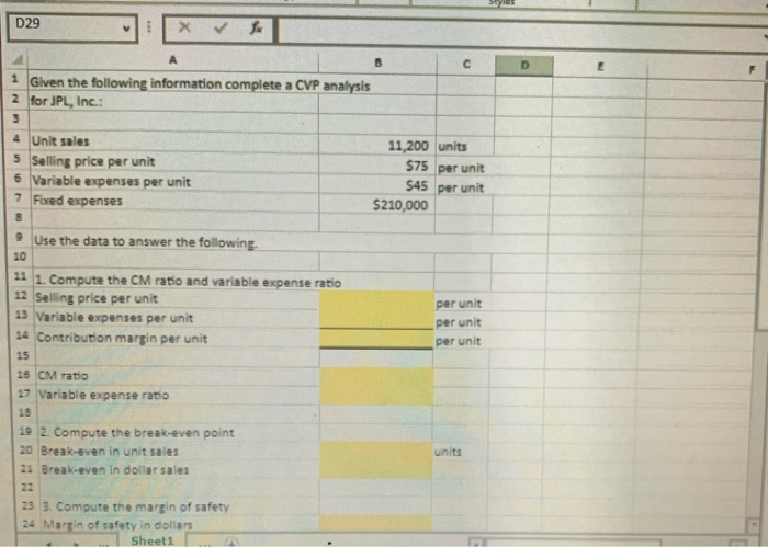 most recent period. The Controller has asked you prepare a spreadsheet that