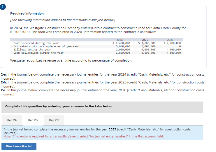 Journal entry worksheet 4 Note: Enter debits before credits. Journal entry