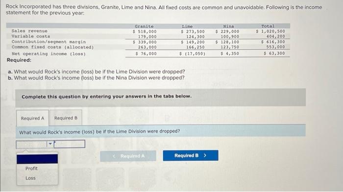  Answer ASAP. Please complete all parts (the boxes) correctly. Rock incorporated