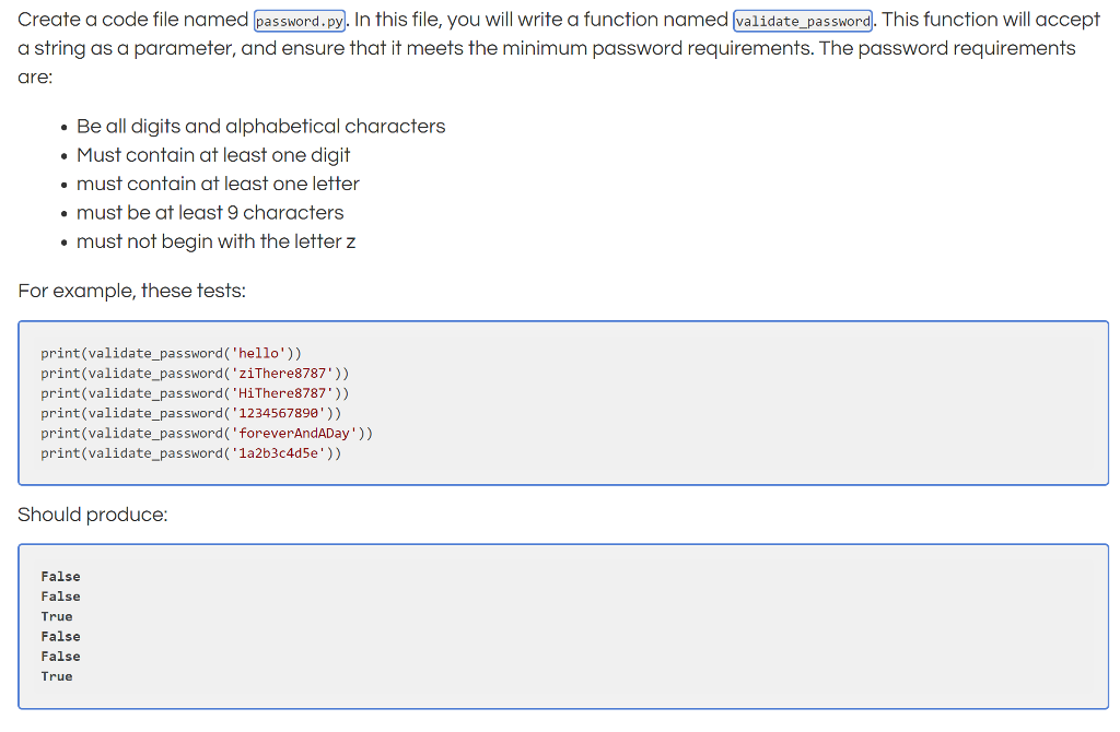 Needs to be done in python Create a code file named password.py.