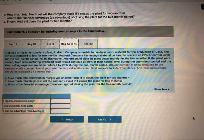 Situations (L012-2, L012-3, L012-4) Andretti Company has a single product called a