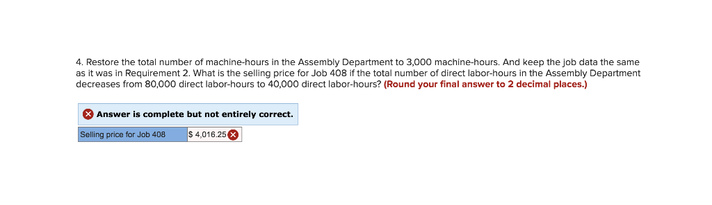 work you have completed so far. It does not indicate completion. Return