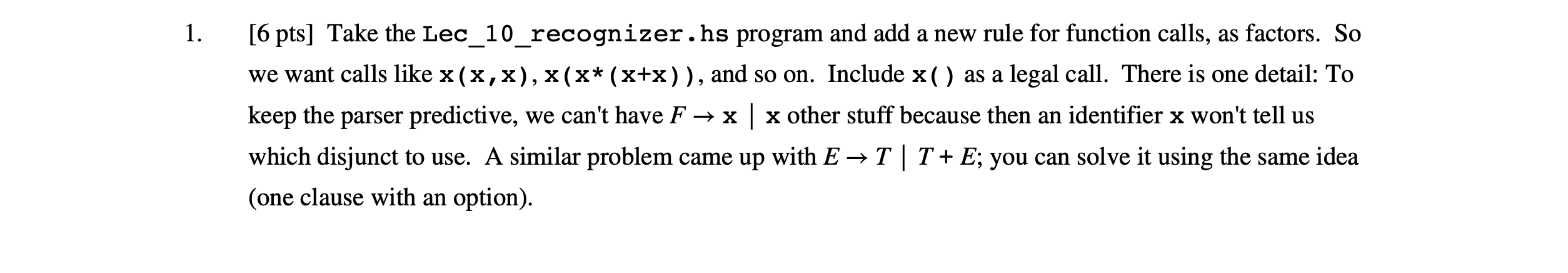  Code for Lec_10_recognizer.hs . It's in Haskell. I. 16 nte [6