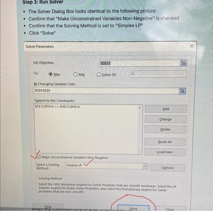 cells. We use Solver to optimize business problems that can be formulated