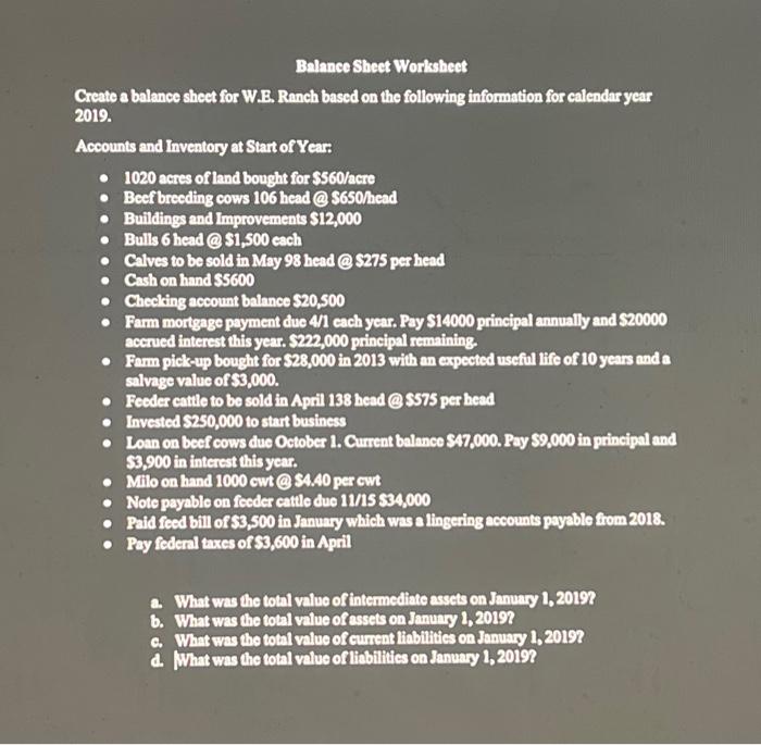  Balance Sheet Worksheet Create a balance sheet for W. B. Ranch