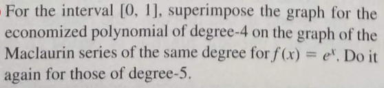 1. 2. 3. For the interval [0, 1], superimpose the graph for