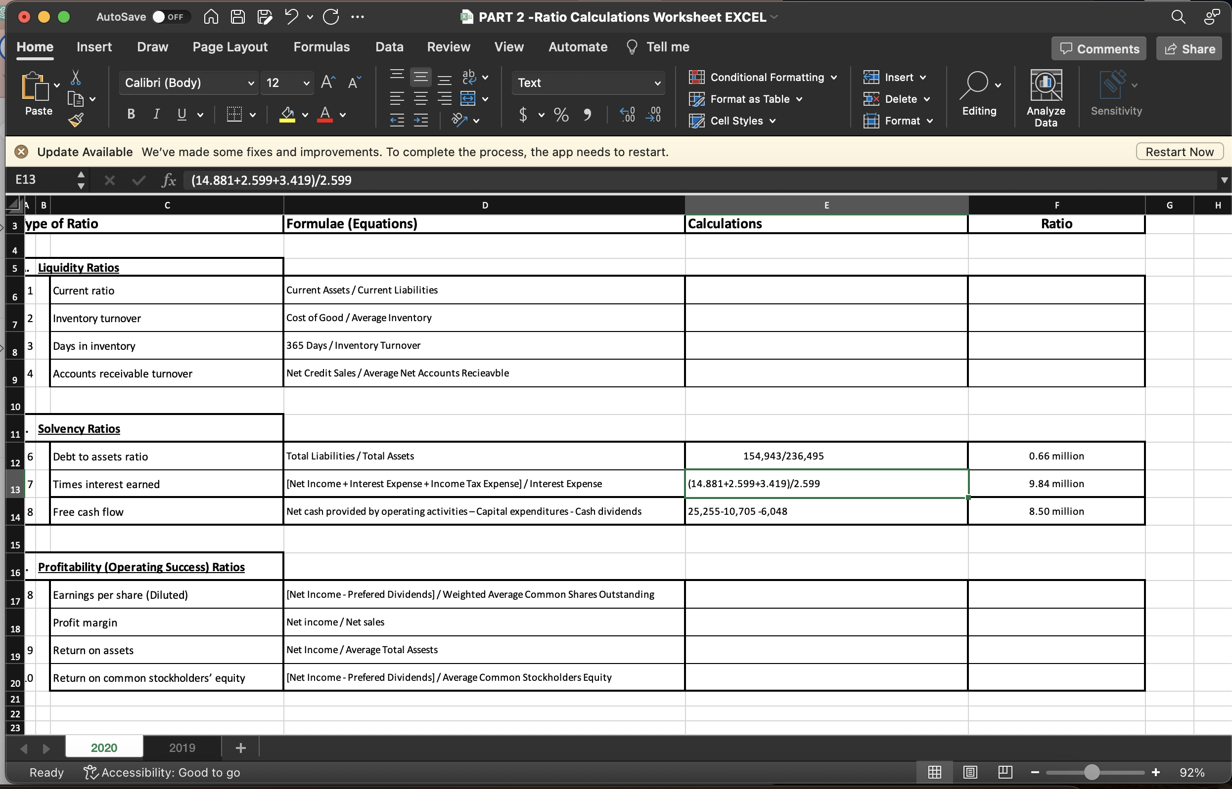 Need help fixing the math equation for the Solvency Ratio portion.