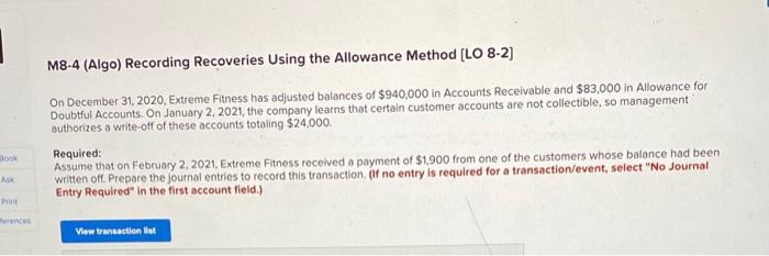  M8-4 (Algo) Recording Recoveries Using the Allowance Method [LO 8-2] On