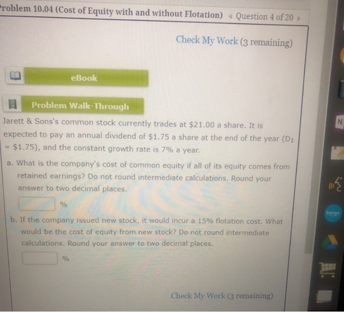  Problem 10.04 (Cost of Equity with and without Flotation) Question 4