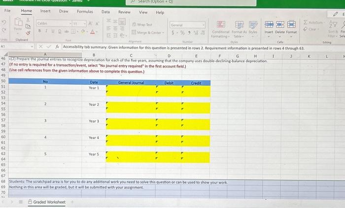 16 Required Insert Draw Calibri 9 Straight-line depreciation for each year 11
