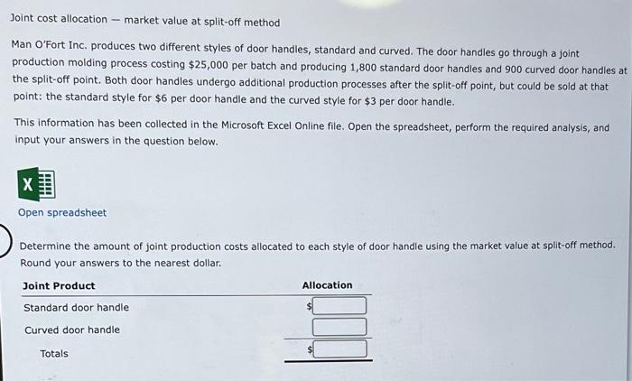  please help solve Joint cost allocation - market value at split-off