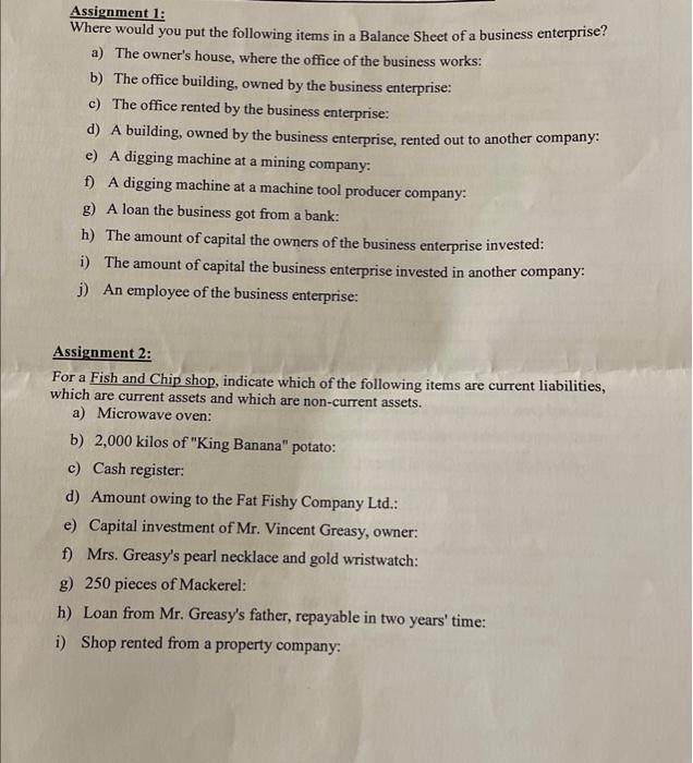  Assignment 1: Where would you put the following items in a