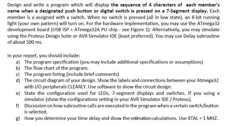  Design and write a program which will display the sequence of