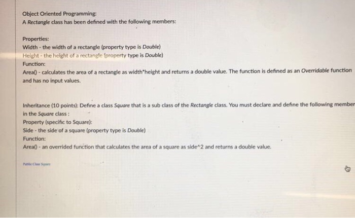  VBA code Object Oriented Programming A Rectangle class has been defined