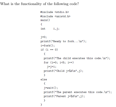  What is the functionality of the following code? #include #include mainO