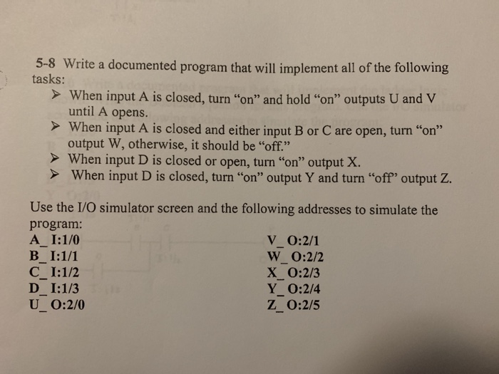  5-8 Write a documented program that will implement all of the