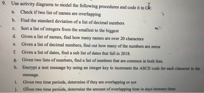  answer only part A 9. Use activity diagrams to model the