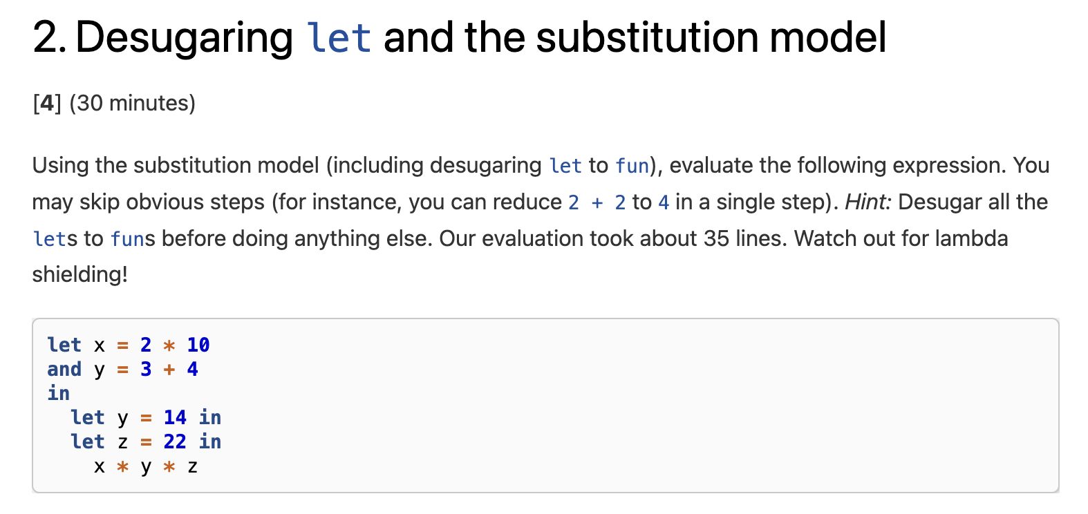Please help in OCaml code! 2. Desugaring let and the substitution model