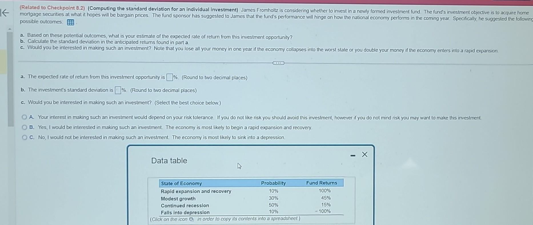  possible outcomes: a. Based on these potential outcomes, what is your