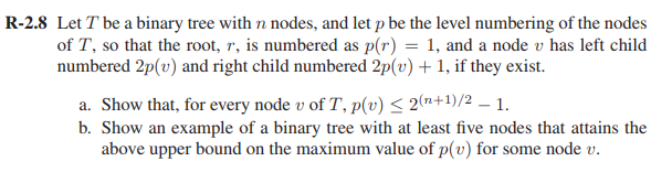 Algorithms HW (assume each external node has two children) R-2.8 Let T