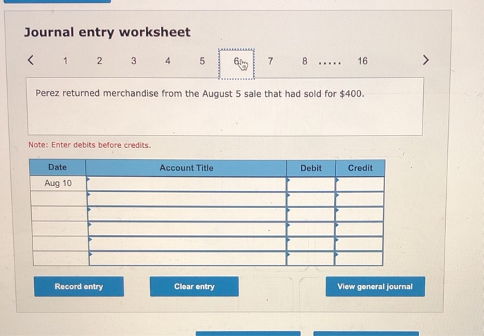merchandise to Perez Corp. for $6,700 under credit terms of 2/10, n/60,