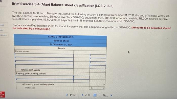  part 2 Brief Exercise 3-4 (Algo) Balance sheet classification (LO3-2, 3-3)
