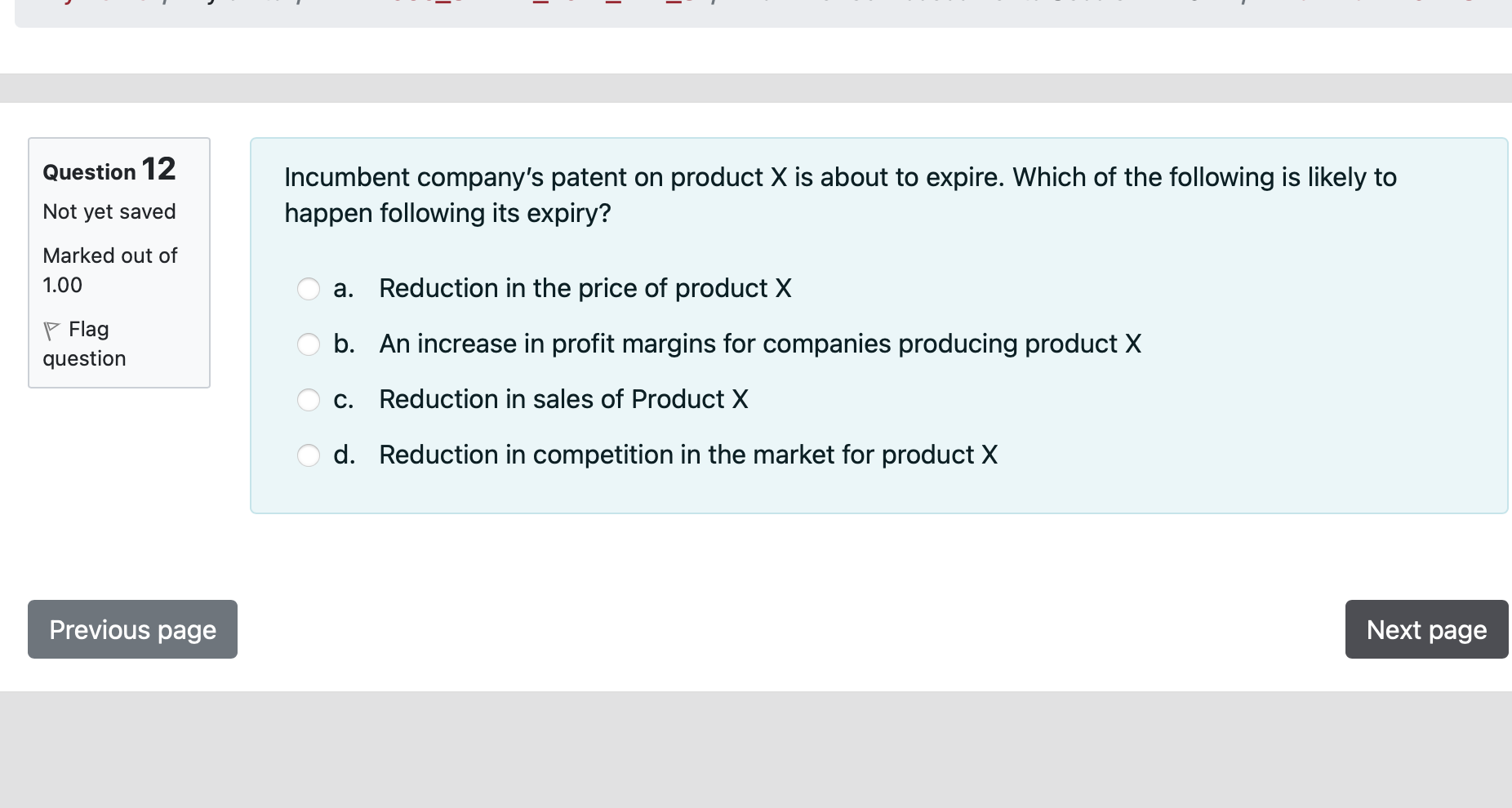 when given new evidence - Regret Avoidance - P Flag question c.