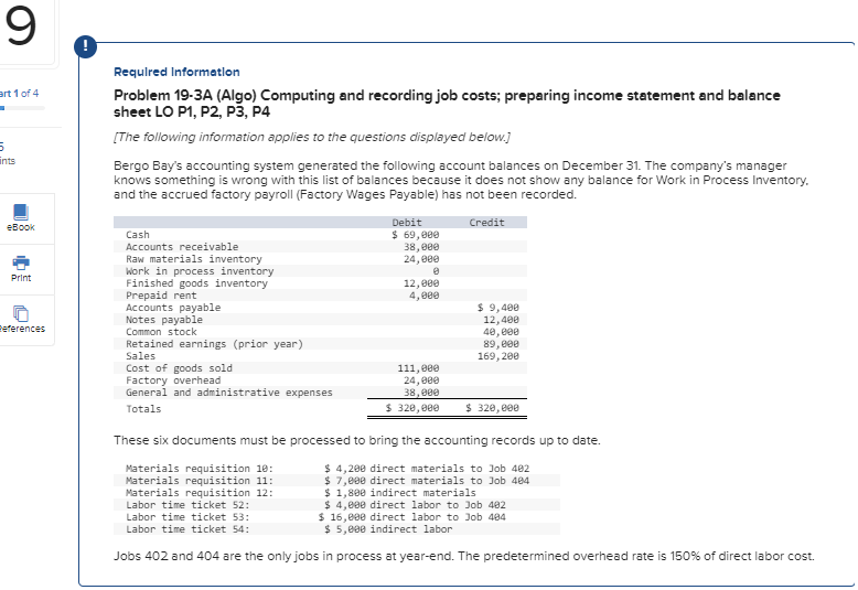  Requlred Informetion Problem 19-3A (Algo) Computing and recording job costs; preparing