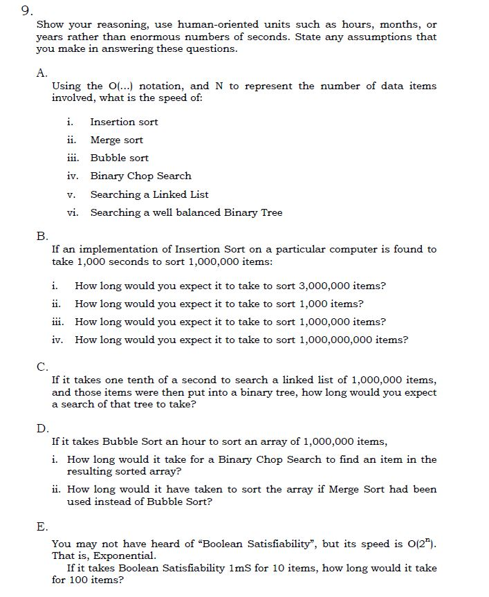 C++ DATA STRUCTURES 9. Show your reasoning, use human-oriented units such as