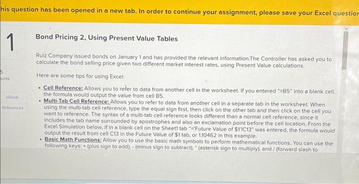  question has been opened in a new tab. In order to