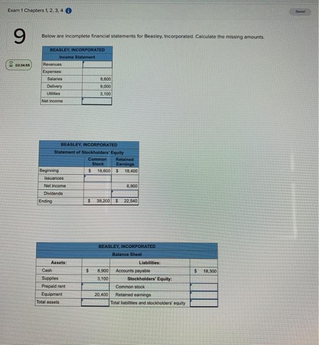  Exam 1 Chapters 1, 2, 3, 4 9 Below are incomplete