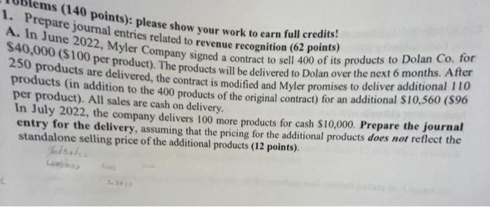  1. Prepare (140 points): please show your work to earn full