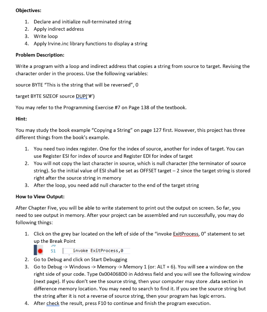 Need to write a program in assembly language Objectives: 1. Declare and