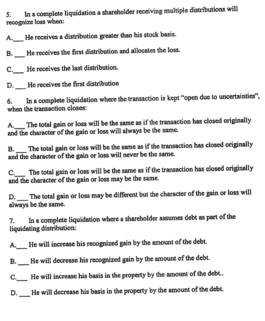 Please answer the multiple choice questions # 5-10: 5. In a complete