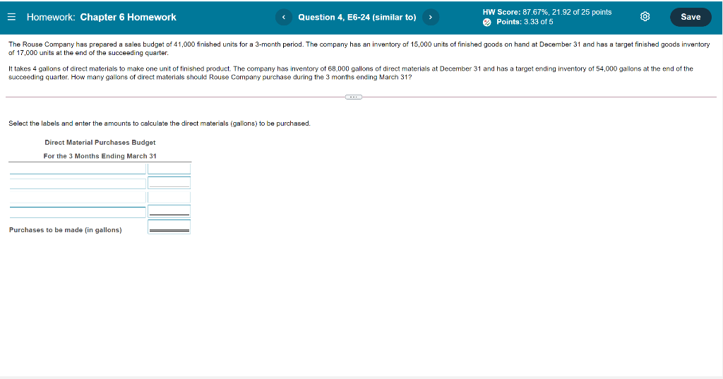 = Homework: Chapter 6 Homework Question 4, E6-24 (similar to) HW