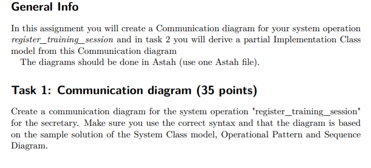 General Info In this assignment you will create a Communication diagram