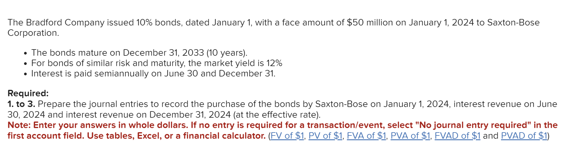 missing here? first account field. Use tables, Excel, or a financial calculator.