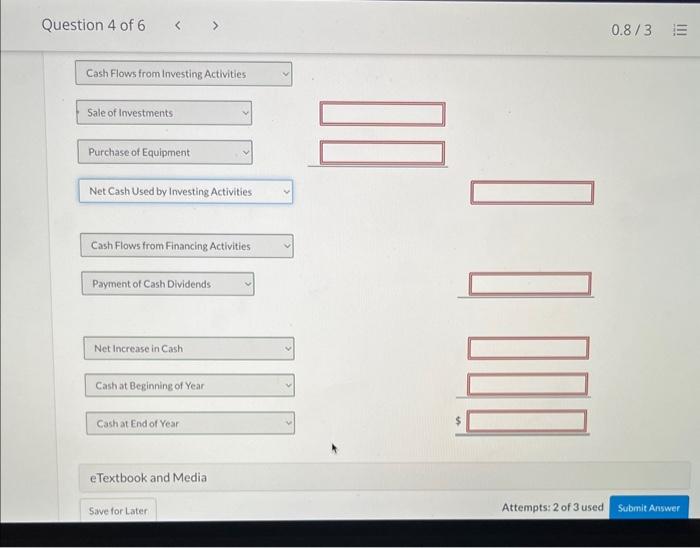 at December 31 . Additional information: Investments were sold at a loss