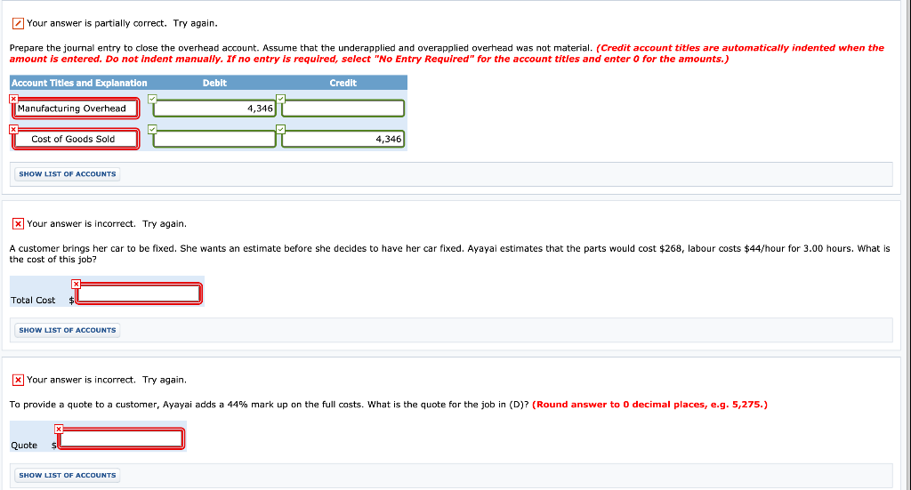  Your answer is partially correct. Try again. Prepare the journal entry