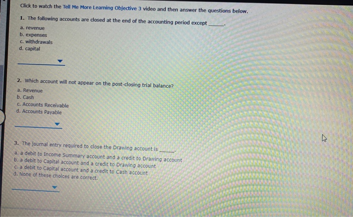  Click to watch the Tell Me More Learning Objective 3 video