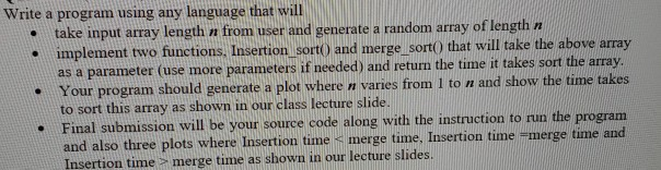  Write a program using any language that will take input array