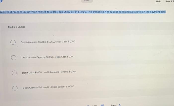  Saved Help Save & E ABC paid an account payable related