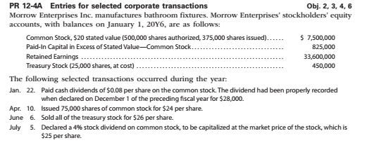 SHOW ALL WORK AND CALCULATIONS PR 12-44 Entries for selected corporate transactions