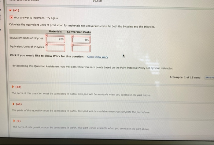 Submission) Sheridan Company manufactures bicycles and tricycles. For both products, materials are